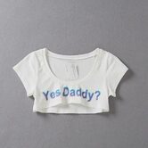 Yes Daddy Hot Crop Top - The Black Ravens