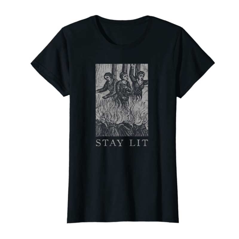 Stay Lit Witch T-Shirt
