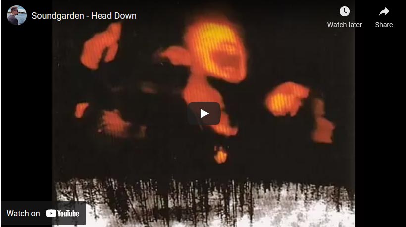 Head Down : Soundgarden (1994)
