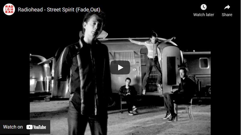 Street Spirit (Fade Out) : Radiohead (1995)