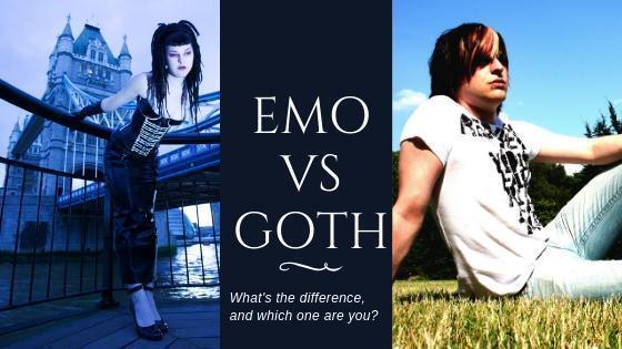 Goth vs Emo: Differences, Similarities...& Which One Are You?